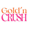 Gold'n Crush – Accueil